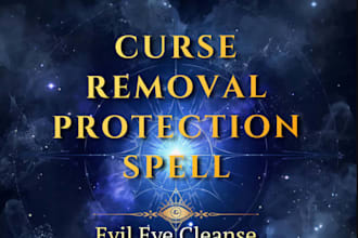 cast powerful curse removal spell, hex bad luck energy cleansing protection