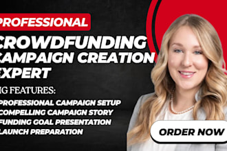 create your gofundme, kickstarter, and indiegogo crowdfunding campaign