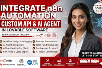 integrate n8n automation custom API connection ai agent in lovable software