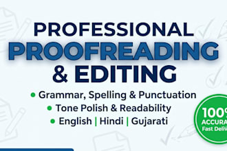 professionally proofread and edit your english, hindi, or gujarati text