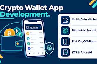 build crypto wallet app, fintech app, banking app, payment app, multicoin wallet