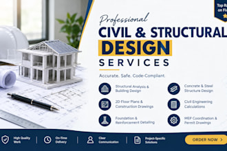 be your civil and structure design
