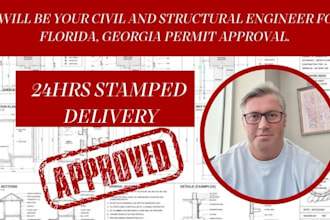 be your civil and structural engineer for florida, georgia permit approval