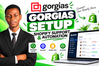 set up gorgias shopify helpdesk and customer support automation