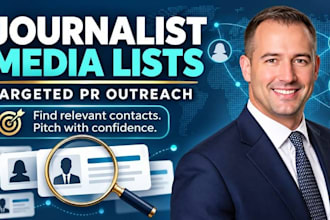 build targeted journalist media lists and custom PR outreach campaign for brands