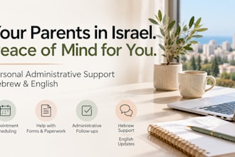 help your parents in israel with administrative tasks