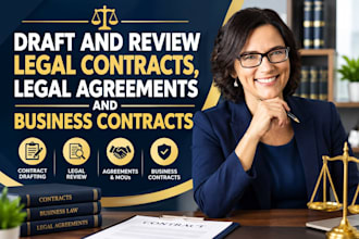 draft and review legal contracts, legal agreements and business contracts