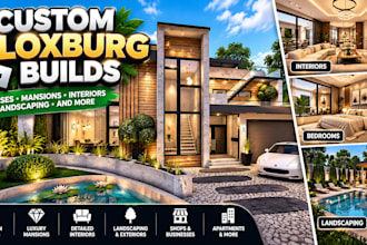 build your custom bloxburg house, mansion, interior or dream home