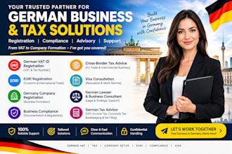 provide cross border tax advice, germany company registration, visa consultation