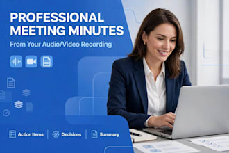 write professional meeting minutes from your audio or vedio recording