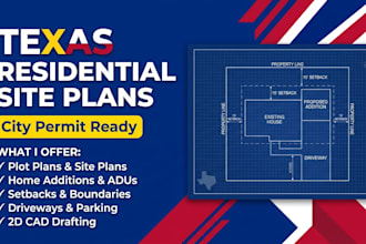 draw texas residential site plans for city permit
