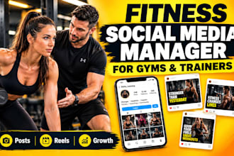 be your fitness social media manager creating content for gyms and trainers