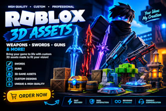 create custom roblox weapons, swords, guns and 3d game assets