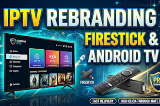 rebrand iptv app,smarters pro and firestick app