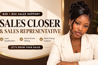 be your b2b sales closer and sales representative