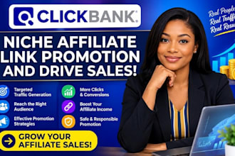 promote your affiliate link to a targeted niche audience and drive sales
