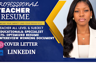 write a professional teacher resume, CV, and cover letter to help you