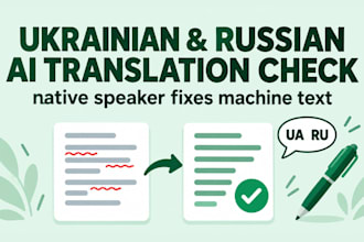 check and fix ai translation to ukrainian or russian as a native