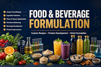 develop custom food recipes, food formulations, and drink products