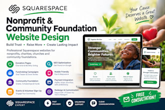 design a squarespace nonprofit, community foundation and fundraising website