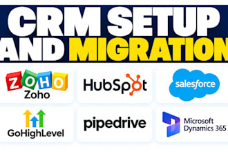 setup and migrate zoho CRM to hubspot salesforce gohighlevel or pipedrive