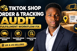 audit tiktok shop order fulfillment and fix tracking workflow issues