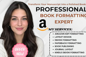 format paperback books, kindle ebook and amazon KDP interiors