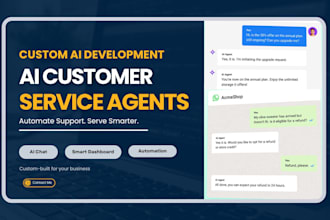 develop custom ai agent for customer service support, ai assistant, chatbot
