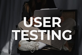 inspect your website or app and deliver a user experience report, 20user testing