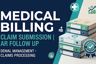 do medical billing, claim submission, ar follow up