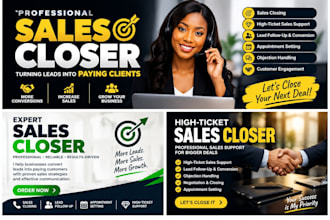 be your professional sales closer and increase  your  conversions