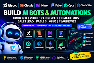 build grok bot voice trading bot claude muse sales lead fable 5 opus claude web