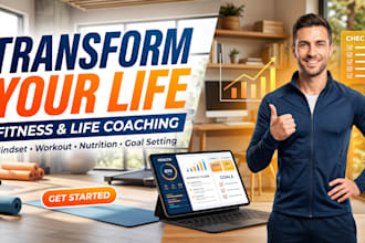 be your fitness and life coach trainer