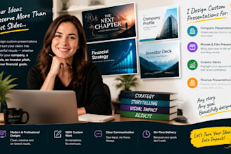 design custom presentation for company, movies or film, investor deck, finance