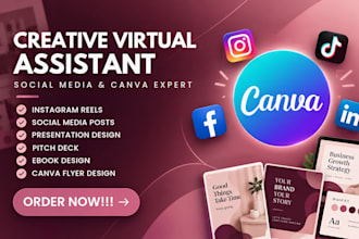 design your canva social media posts, edit reels and assist as your VA
