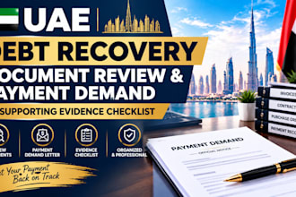 review uae debt recovery documents prepare a payment demand, supporting evidence