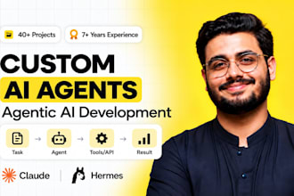 build custom ai agents and agentic ai with claude and hermes