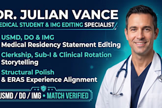 provide medical residency editing for imgs and us medical students