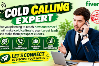 be you cold caller and telemarketer