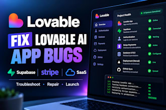 fix lovable ai bugs, supabase auth stripe integration, ai saas deployment issues