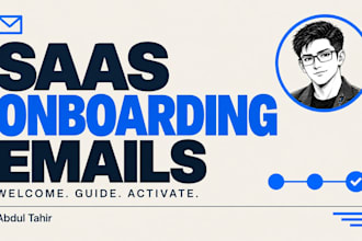 write welcome and onboarding email sequences for your saas