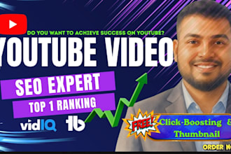 be your video SEO expert for organic growth and ranking