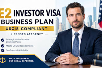 write e2 investor visa business plan uscis compliant licensed attorney