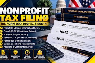 prepare and submit form 990, 990 ez, or 990 n for your nonprofit organization
