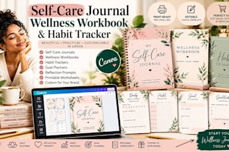 create a self care journal, wellness workbook and habit tracker in canva