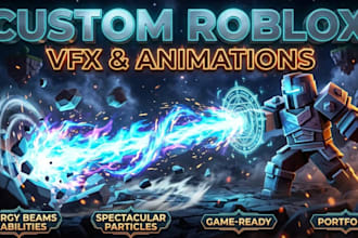 create custom roblox vfx, combat effects, and animations
