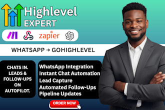connect whatsapp to gohighlevel and automate chats, leads and follow ups