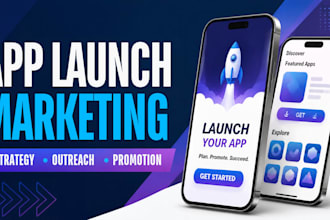 create an app launch marketing strategy and promote your app