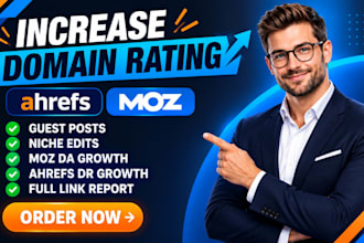 increase domain rating DR 70 plus increase moz da, domain authority for websites