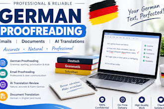 do german proofreading, email proofreading, ai translation, article proofreading